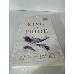 King of Pride: from the bestselling author of the Twisted series by Ana Huang
